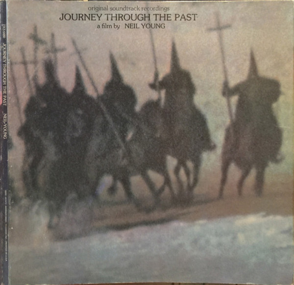 Neil Young - Journey Through The Past - Reprise Records - 2XS 6480 - 2xLP, Album, Gat 1473407290