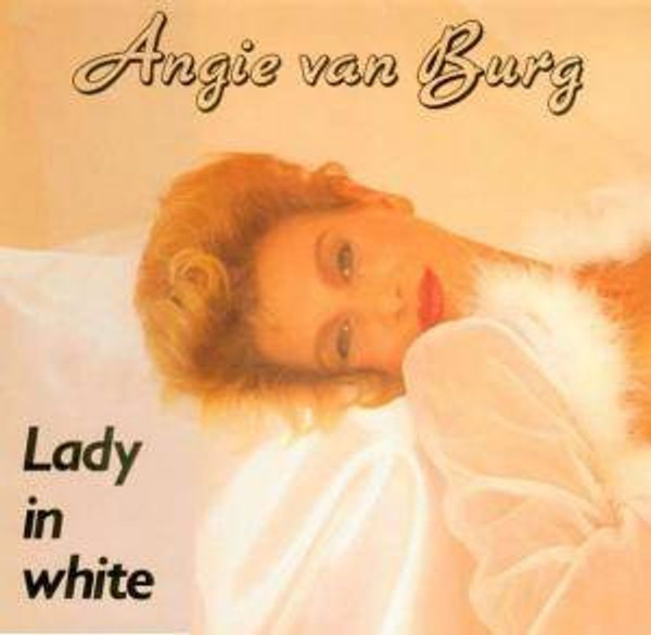 Angie Van Burg - Lady In White (12", Maxi)