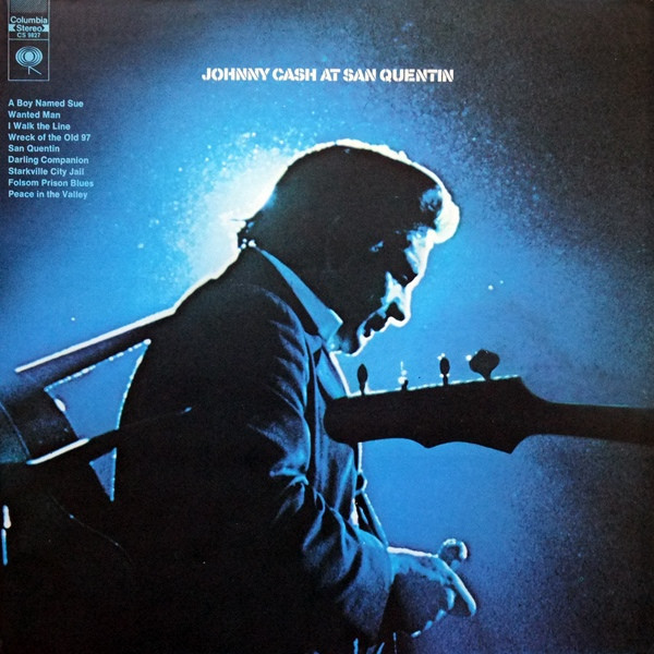 Johnny Cash - Johnny Cash At San Quentin - Columbia - CS 9827 - LP, Album 1480798702