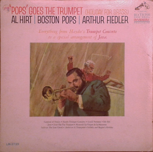 Al Hirt, The Boston Pops Orchestra, Arthur Fiedler - "Pops" Goes The Trumpet (Holiday For Brass) - RCA Victor Red Seal, RCA Victor Red Seal - LM-2729, LM 2729 - LP, Album, Mono, RP, Ind 1481827933