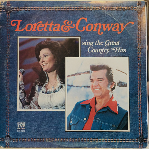 Conway Twitty & Loretta Lynn - Sing The Great Country Hits - TVP Records - TVP-1010 - 2xLP, Comp 1482019879