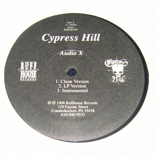 Cypress Hill - Audio X - Ruffhouse Records - RHCH0798 - 12" 1483236586