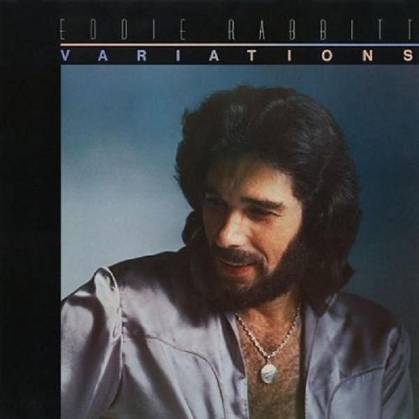 Eddie Rabbitt - Variations - Elektra - 6E-127 - LP, Album, RP, PRC 1485051031