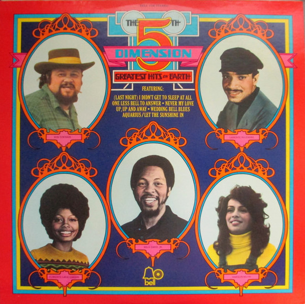 The Fifth Dimension - Greatest Hits On Earth - Bell Records - BELL 1106 - LP, Comp, She 1485233458