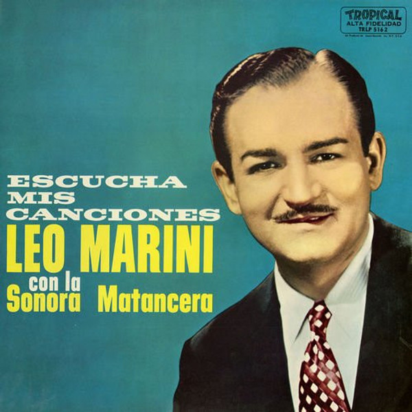 Leo Marini Con La Sonora Matancera - Escucha Mis Canciones (LP, Album)