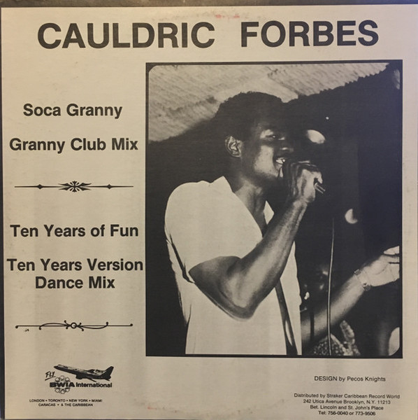 Cauldric Forbes - Soca Granny - Straker's Records - GS2807 - 12", Maxi 1487875654