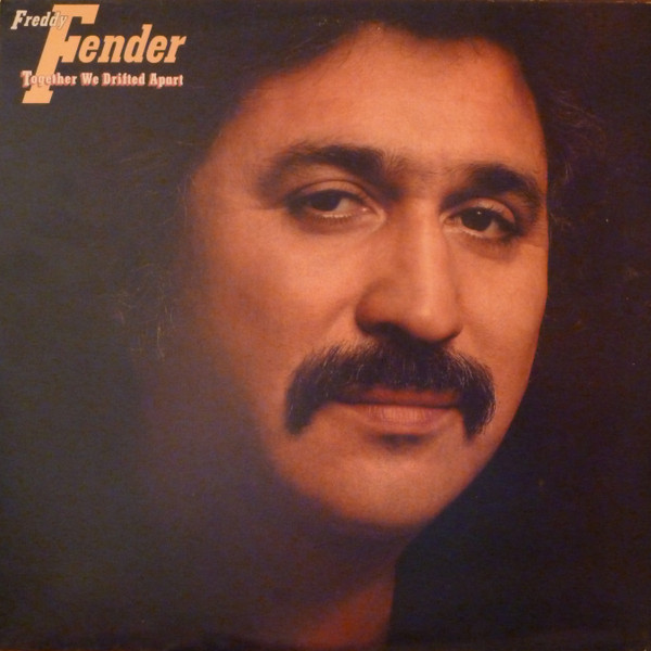 Freddy Fender (2) - Together We Drifted Apart - Starflite, Starflite - 36284, JZ 36284 - LP, Album 1494273577