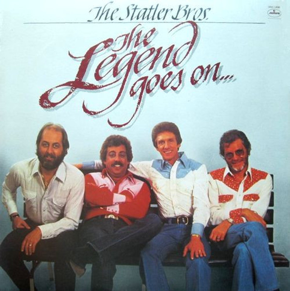 The Statler Bros.* - The Legend Goes On... (LP, Album, Club)