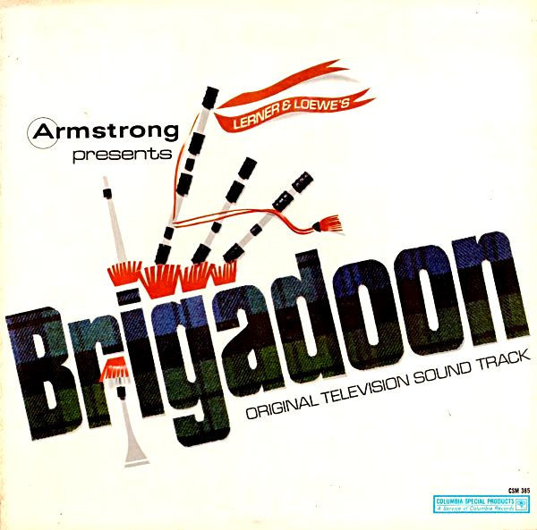 "Brigadoon" Original Television Cast - Brigadoon (Original Television Sound Track) - Columbia Special Products - CSM-385 - LP, Comp, Ltd 1499243566