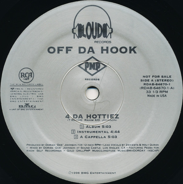 Off Da Hook - 4 Da Hottiez / 4 Da B****** - Loud Records, PMP Records (4), RCA - RDAB-64670-1 - 12", Promo 1500551032