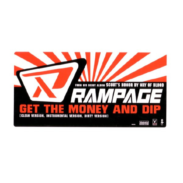 Rampage (2) - Get The Money And Dip - Elektra - ED-6045 - 12", Promo 1500589882