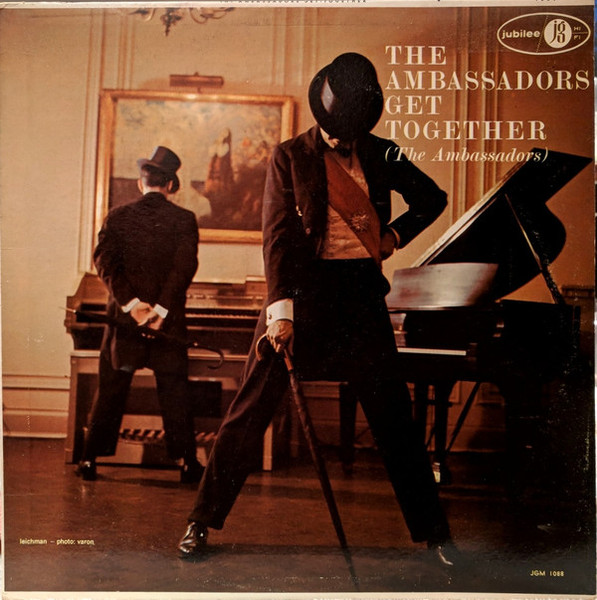 The Ambassadors (31) - The Ambassadors Get Together (LP, Album, Mono)
