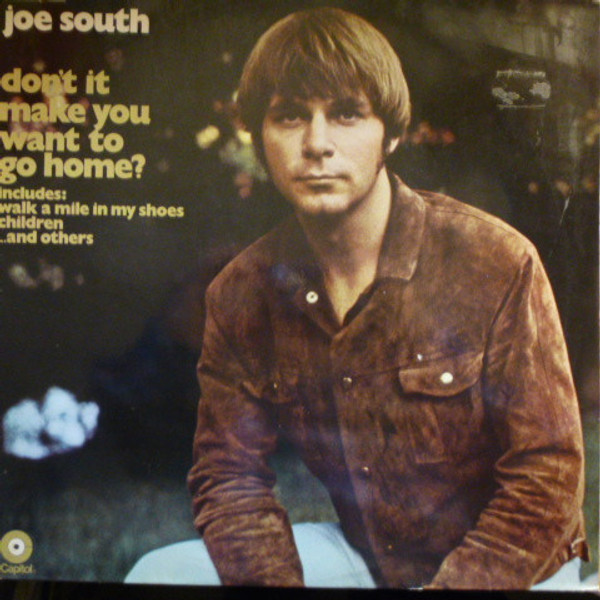 Joe South - Don't It Make You Want To Go Home (LP, Album)