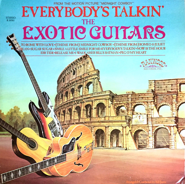 The Exotic Guitars - Everybody's Talkin' - Ranwood - R-8061 - LP 1509757567
