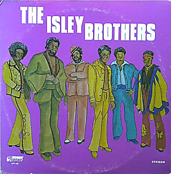 The Isley Brothers - The Isley Brothers - UpFront Records (3) - UPF 166 - LP, Album, RE 1517130337