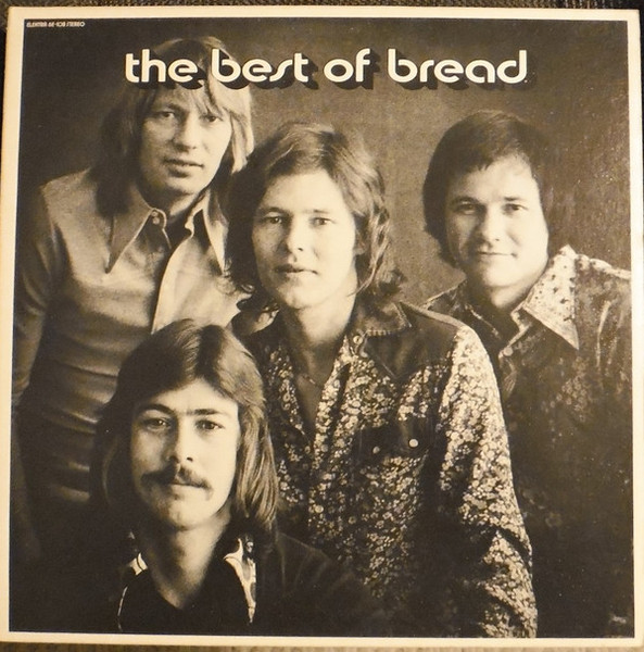 Bread - The Best Of Bread - Elektra - 6E 108 - LP, Comp 1517160898