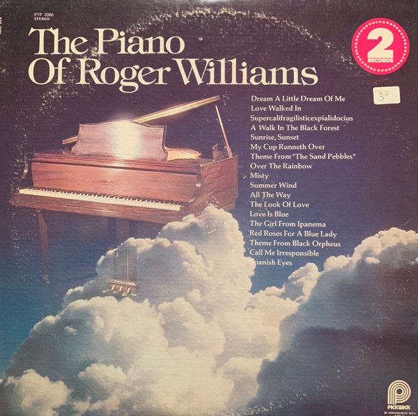 Roger Williams (2) - The Piano Of Roger Williams - Pickwick, Pickwick International, Inc. - PTP 2086, PTP-2086 - 2xLP, Album, Comp 1519719871