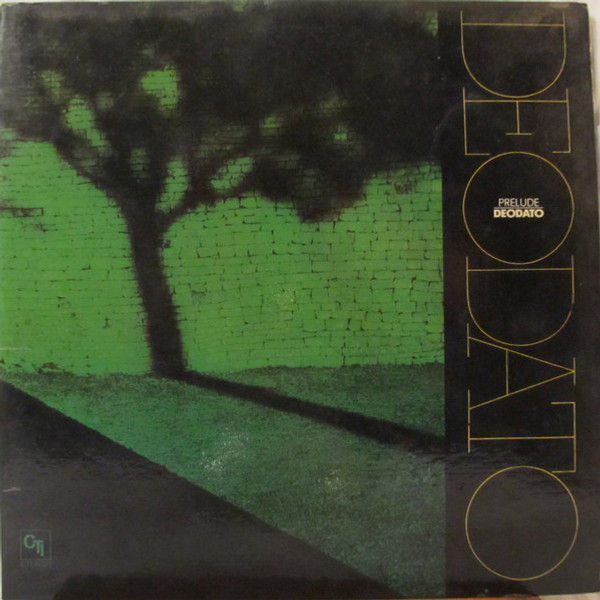 Eumir Deodato - Prelude - CTI Records - CTI 6021 - LP, Album, Scr 1529087470