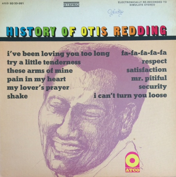 Otis Redding - History Of Otis Redding - ATCO Records - SD 33-261 - LP, Comp, RE, Gat 1529997547