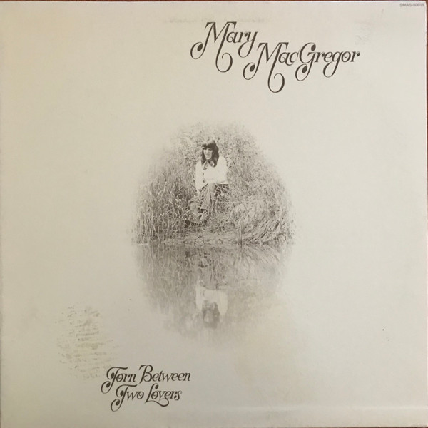 Mary MacGregor - Torn Between Two Lovers - Ariola America - SMAS-50015 - LP, Album, Win 1531007461