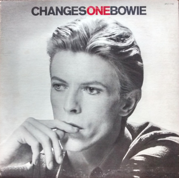 David Bowie - ChangesOneBowie - RCA Victor, RCA - AFL1-1732 - LP, Comp, RE 1532423956