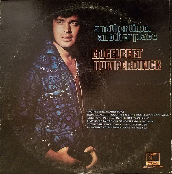 Engelbert Humperdinck - Another Time, Another Place - Parrot - XPAS 71048 - LP, Album 1533719149