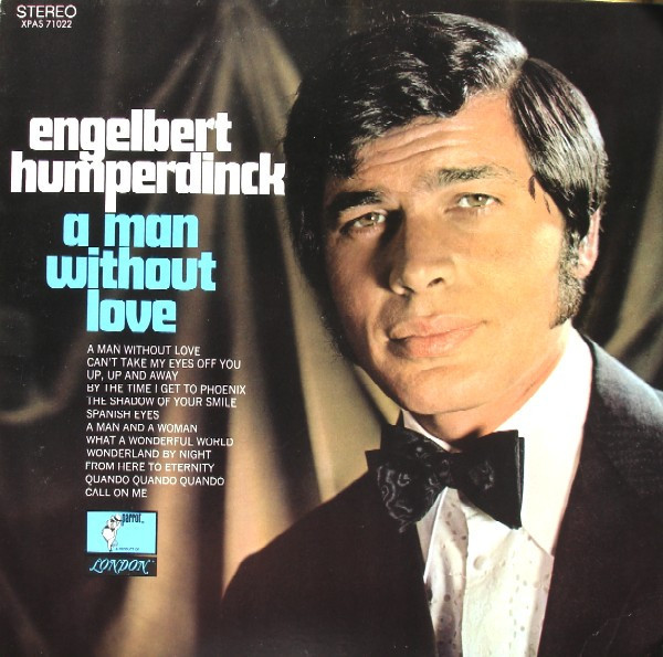 Engelbert Humperdinck - A Man Without Love (LP, BW )