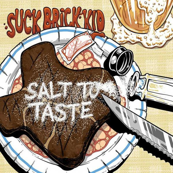 Suck Brick Kid - Salt to Taste - Smartpunk Records - SPREC1017 - LP, cle 1540835410