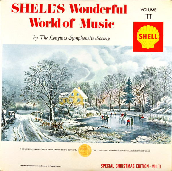 The Longines Symphonette - Shell's Wonderful World Of Music - Special Christmas Edition Volume II - Longines Symphonette Society, Longines Symphonette Society - LWSH-7, LWSH-8 - 2xLP, Album, Gat 1546143631