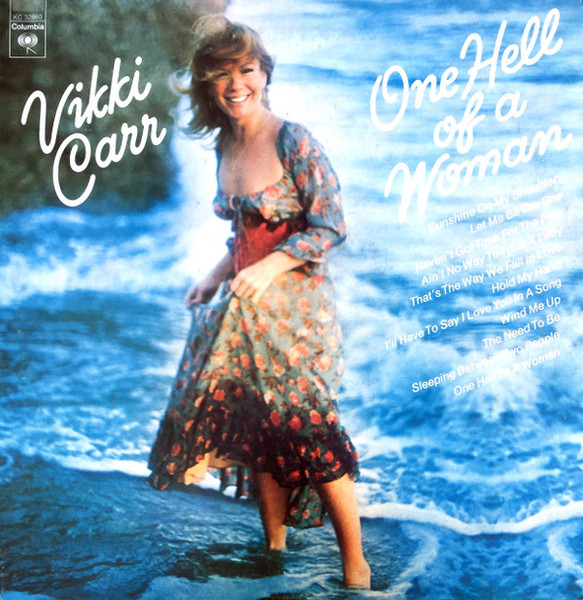 Vikki Carr - One Hell Of A Woman - Columbia - KC 32860 - LP, Album 1546156984