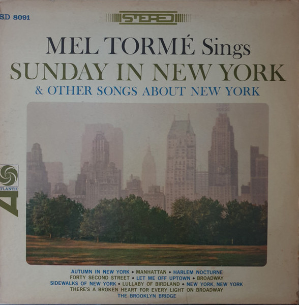Mel Tormé - Sings Sunday In New York And Other Songs About New York (LP, Album)