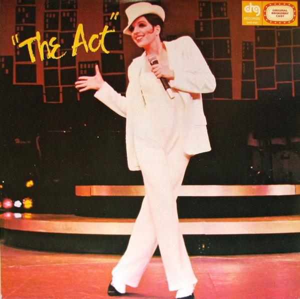 Liza Minnelli, "The Act" Original Broadway Cast - The Act (Original Broadway Cast) - DRG Records - DRG 6101 - LP 1555035967