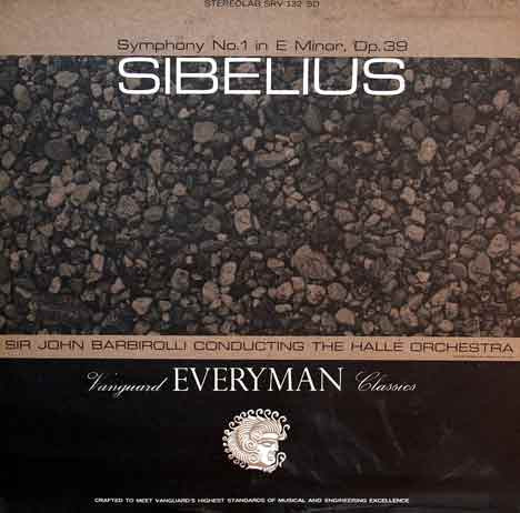 Sibelius* / Sir John Barbirolli Conducting The Hallé Orchestra - Symphony No. 1 In E Minor, Op. 39 (LP, Album)