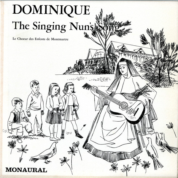 Le Choeur Des Enfants De Montmartre - Dominique - The Singing Nun's Song - Palace (2) - M-767 - LP, Mono 1563718648