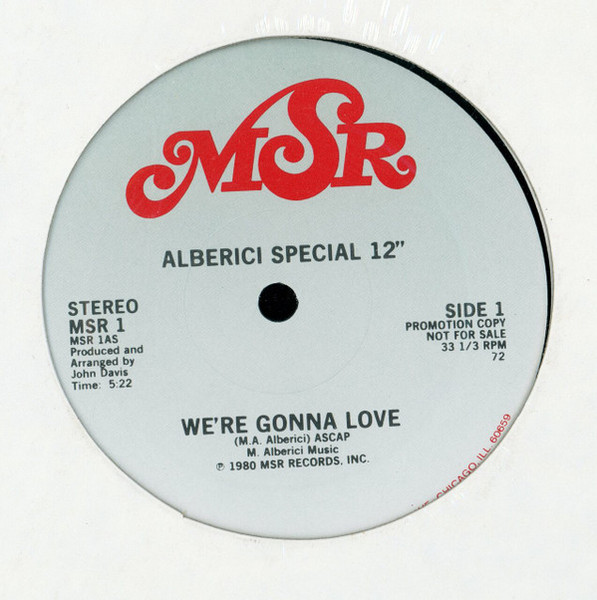 Alberici - We're Gonna Love / England's Children - MSR Records - MSR 1 - 12", Promo 1563720091