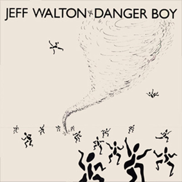 Jeff Walton - Danger Boy (12", MiniAlbum)