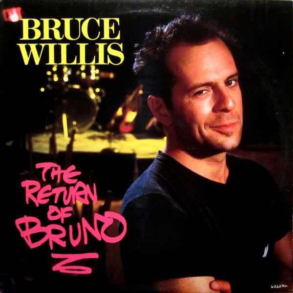 Bruce Willis - The Return Of Bruno (LP, Album)