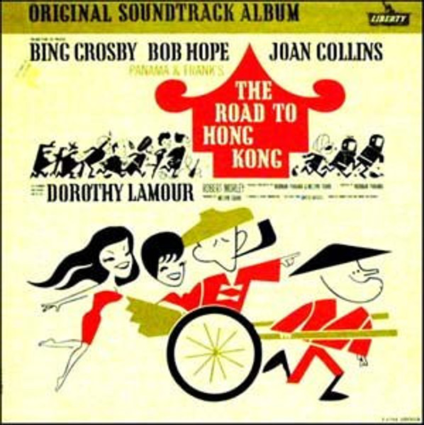 Sammy Cahn & Jimmy Van Heusen / Robert Farnon - The Road To Hong Kong (Original Soundtrack Album) - Liberty - LOM 16002 - LP, Album, Mono 1571353750