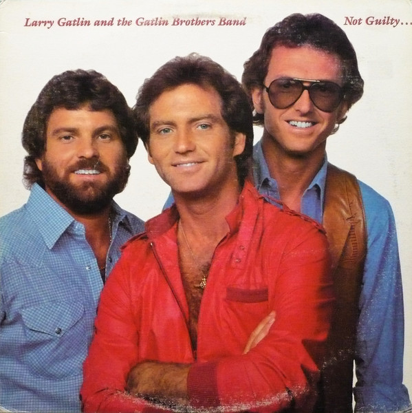 Larry Gatlin & The Gatlin Brothers - Not Guilty - Columbia - FC 37464 - LP, Album 1572356872
