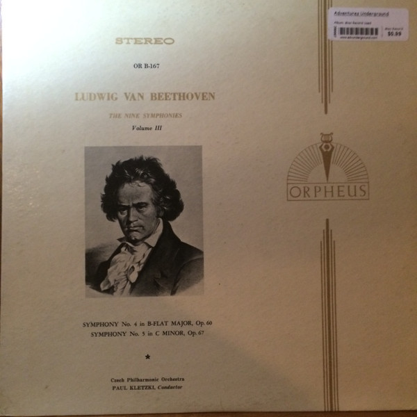 Ludwig van Beethoven, The Czech Philharmonic Orchestra, Paul Kletzki - The Nine Symphonies Volume III: Symphony No. 4 In B-Flat Major, Op. 60 / Symphony No. 5 In C Minor, Op. 67  - Musical Heritage Society - OR B-167 - LP 1573445605