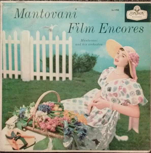 Mantovani And His Orchestra - Mantovani Film Encores - London Records, London Records - LL-1700, LL․1700 - LP, Album, Mono 1580198239