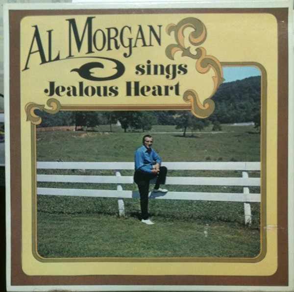 Al Morgan (3) - Sings Jealous Heart - Gateway Records (3) - G-515 - LP, Album 1580208538