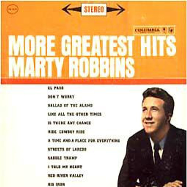 Marty Robbins - More Greatest Hits - Columbia - CS 8435 - LP, Comp 1582754488
