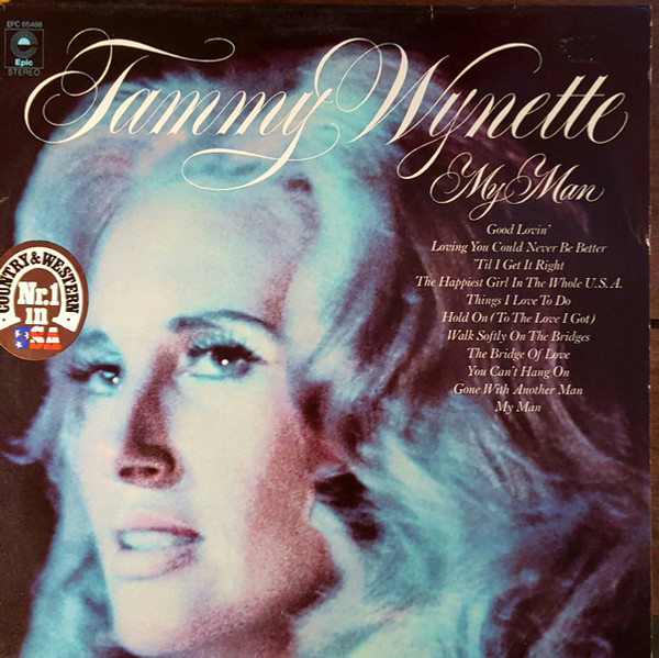 Tammy Wynette - My Man - Epic, Epic - 65488, EPC 65488 - LP, Album 1585969828