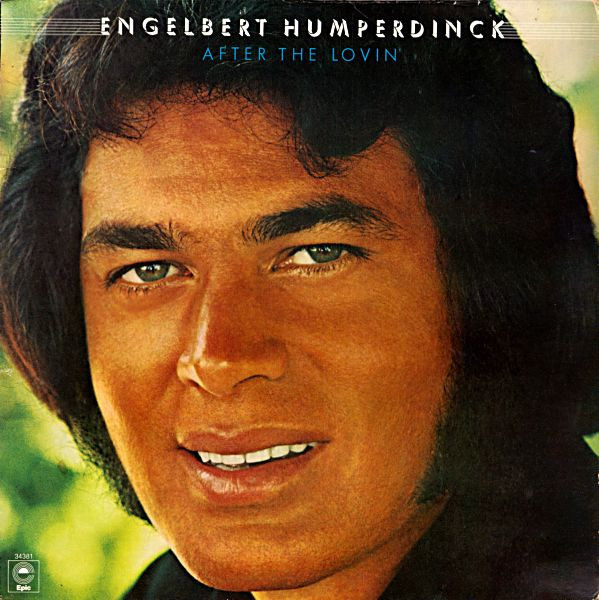 Engelbert Humperdinck - After The Lovin' - Epic, MAM - PE 34381 - LP, Album 1586280166