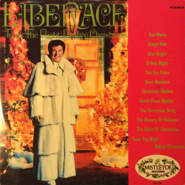 Liberace - 'Twas The Night Before Christmas - Mistletoe Records - MLP-1208 - LP, Album 1591264330