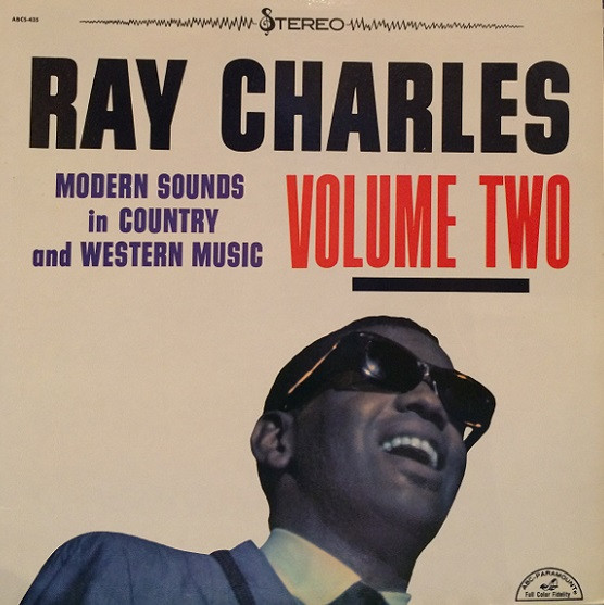 Ray Charles - Modern Sounds In Country And Western Music Volume Two (LP, Album)