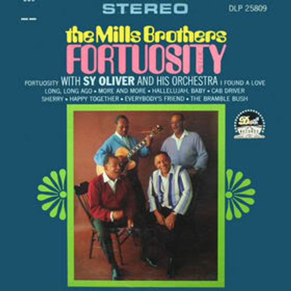The Mills Brothers with Sy Oliver And His Orchestra - Fortuosity - Dot Records - DLP 25809 - LP 1594124521