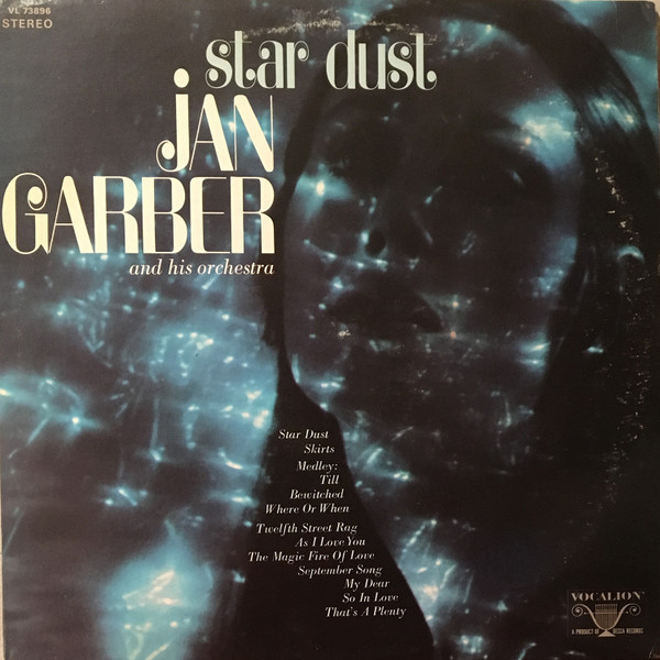Jan Garber And His Orchestra - Star Dust - Vocalion (2) - VL 73896 - LP 1594213546