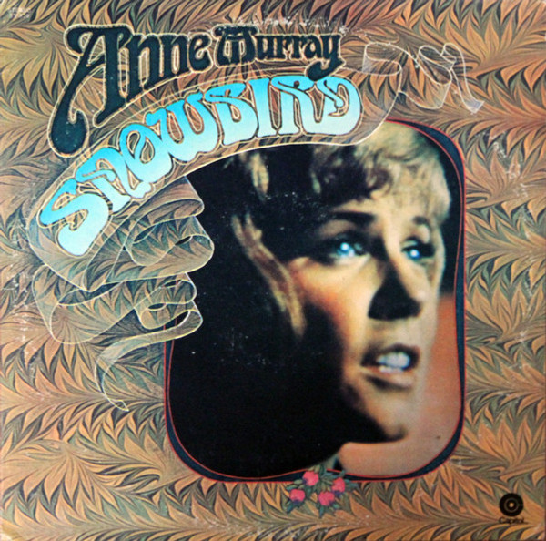 Anne Murray - Snowbird - Capitol Records - ST-579 - LP, Comp, Win 1594420459